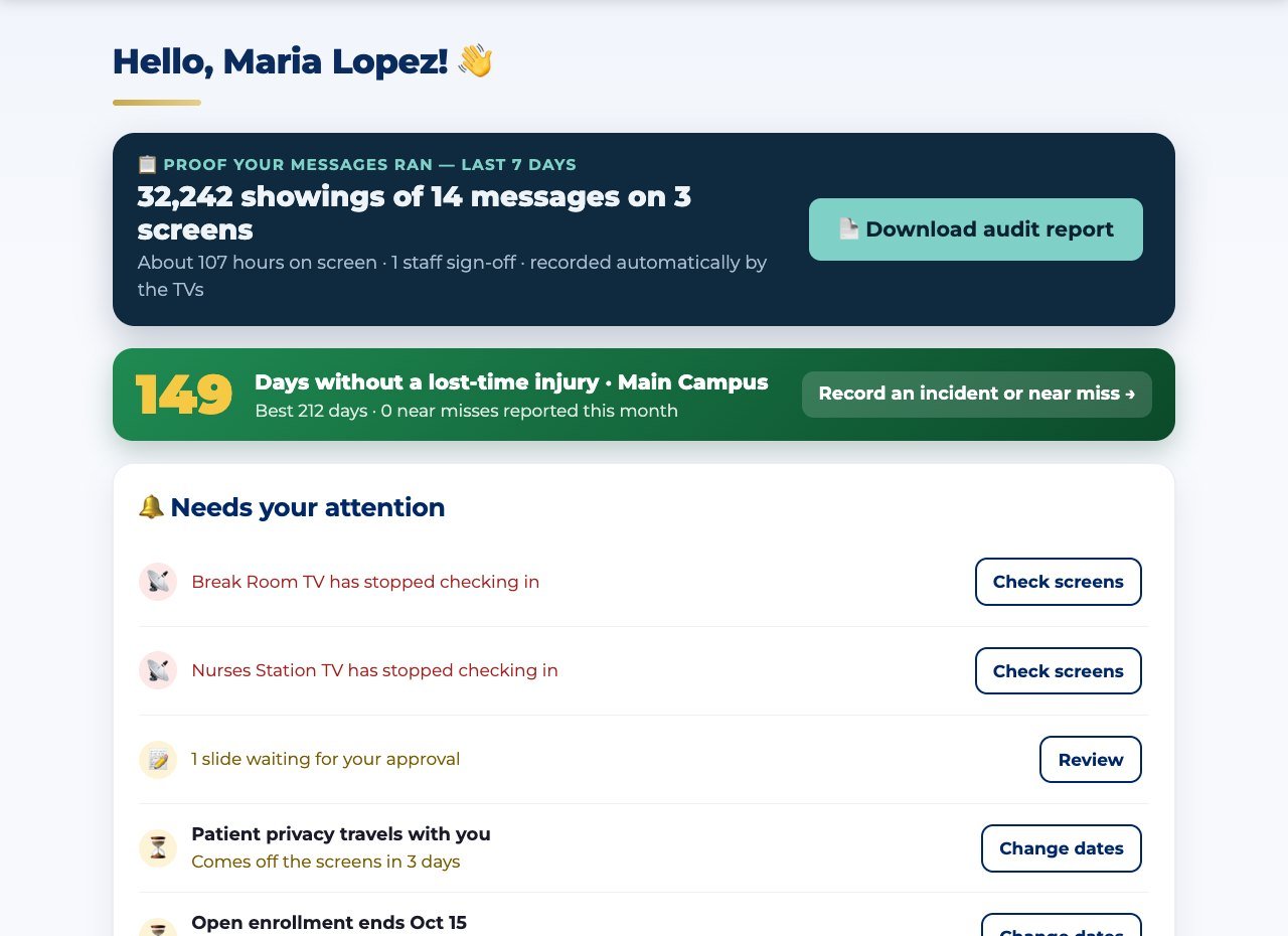 The safety manager’s home: proof the messages ran, the scoreboard and what needs attention