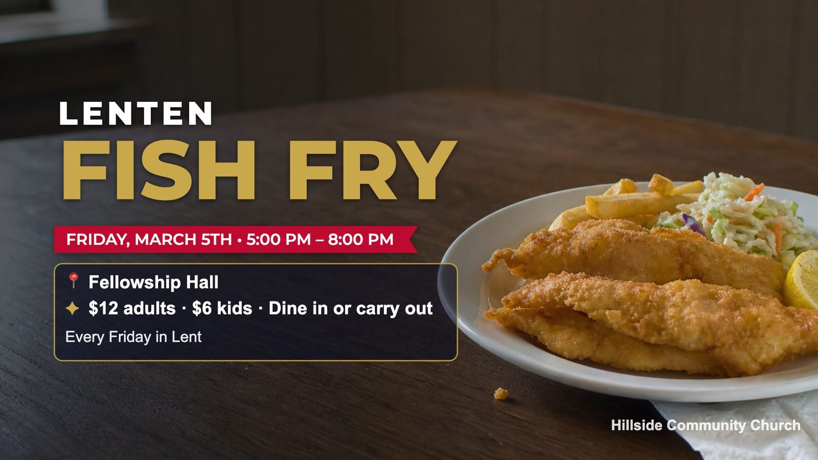 A fish fry dinner announcement